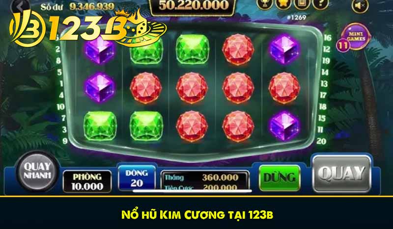 Nổ Hũ Đổi Thưởng - Săn Thưởng Jackpot Đổi Đời Tại 123B 8 Nổ hũ Kim Cương tại 123b